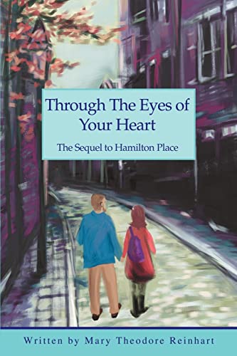 Stock image for Through The Eyes of Your Heart The Sequel to Hamilton Place for sale by PBShop.store US