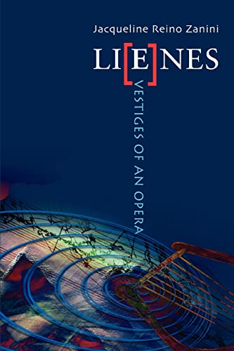 9780595316748: Lienes: Vestiges of an Opera