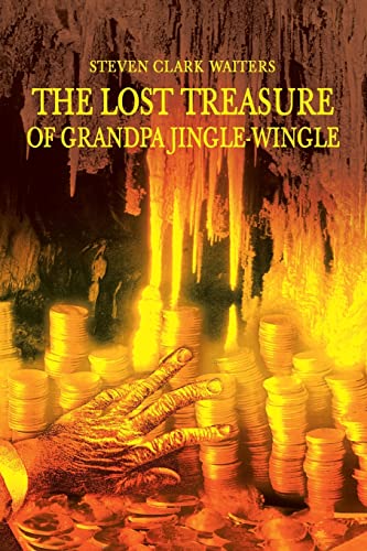 Stock image for The Lost Treasure of Grandpa Jingle-Wingle for sale by Books From California