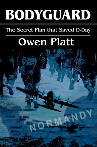 Stock image for Bodyguard The Secret Plan that Saved DDay for sale by PBShop.store US