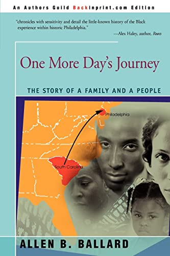 Beispielbild fr One More Day's Journey: The Story of a Family and a People zum Verkauf von SecondSale