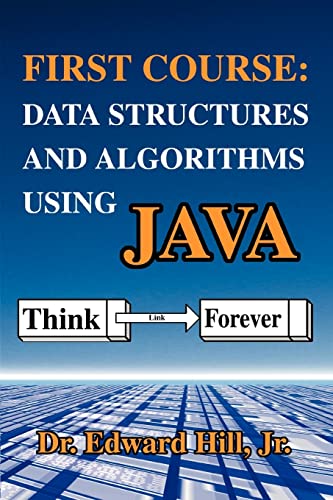 Imagen de archivo de First Course: Data Structures and Algorithms Using Java: Data Structures and Algorithms Using JAVA a la venta por Ria Christie Collections