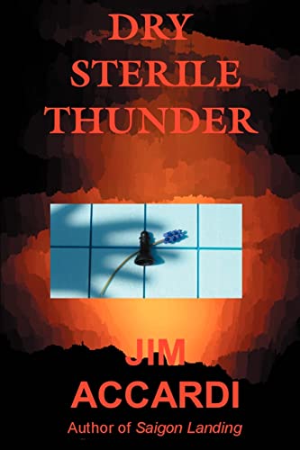 Stock image for Dry Sterile Thunder for sale by Starboard Rail Books