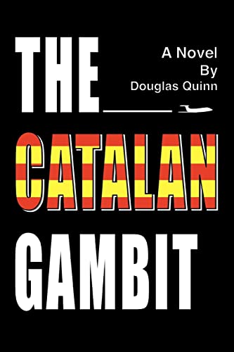 Stock image for The Catalan Gambit for sale by Bookensteins