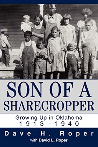 9780595321063: Son of a Sharecropper: Growing Up in Oklahoma 1913?1940