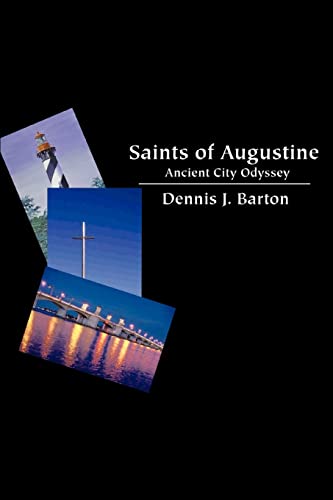 Stock image for Saints of Augustine: Ancient City Odyssey for sale by Lucky's Textbooks