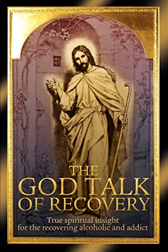 Stock image for The God Talk of Recovery for sale by Chiron Media