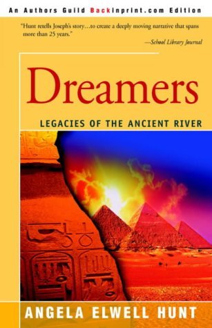9780595323371: Dreamers (Legacies of the Ancient River #1)