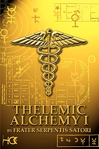 THELEMIC ALCHEMY 1