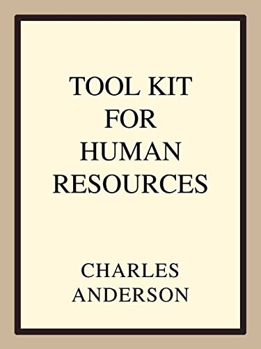 Tool Kit For Human Resources (9780595323692) by Anderson, Charles