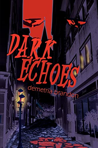 Stock image for Dark Echoes for sale by Chiron Media