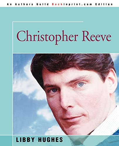 Beispielbild fr ChRISTOPHER REEVE zum Verkauf von Your Online Bookstore