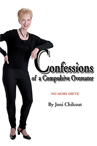 Stock image for Confessions of a Compulsive Overeater: No More Diets! for sale by Chiron Media