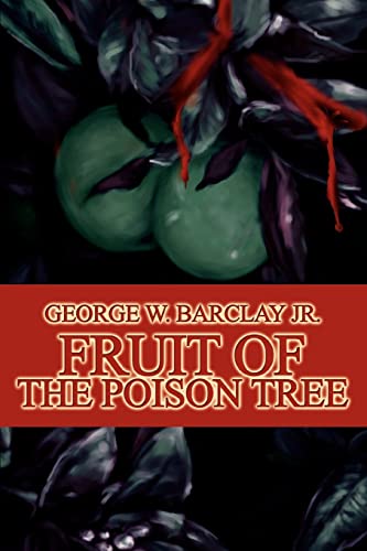 9780595326266: Fruit of the Poison Tree