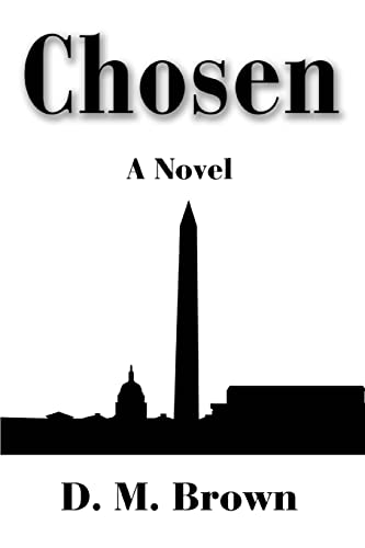 Chosen: A Novel (9780595327058) by Brown, David