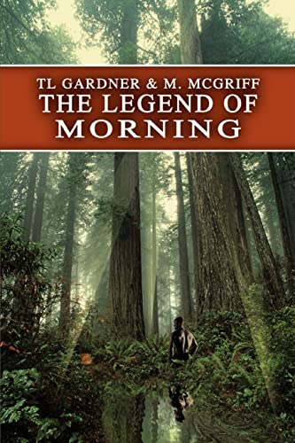 Imagen de archivo de The Legend of Morning a la venta por Lucky's Textbooks