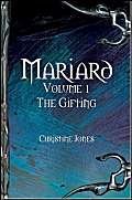 Mariard: The Gifting (9780595329830) by Jones, Christine