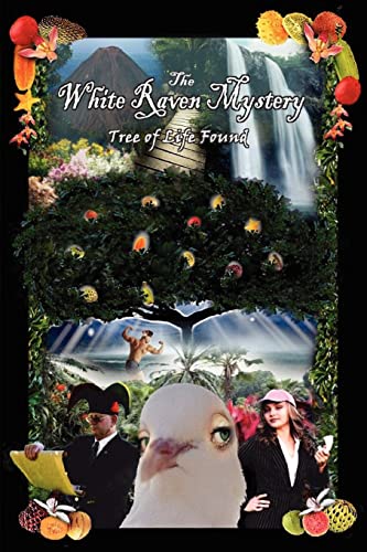 Stock image for The White Raven Mystery: Tree of Life Found for sale by Lucky's Textbooks