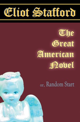 Stock image for The Great American Novel: Or, Random Start for sale by Phatpocket Limited