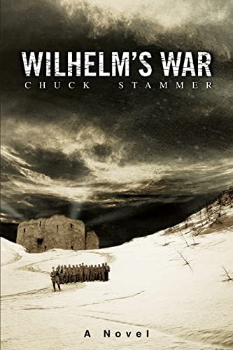 Imagen de archivo de Wilhelm's War A Novel a la venta por PBShop.store US