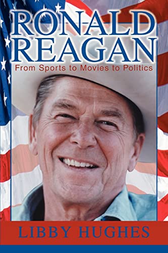 Beispielbild fr Ronald Reagan: From Sports to Movies to Politics zum Verkauf von ZBK Books