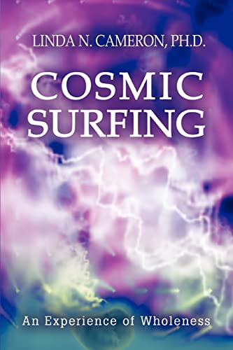 Stock image for COSMIC SURFING An Experience of Wholeness for sale by PBShop.store US