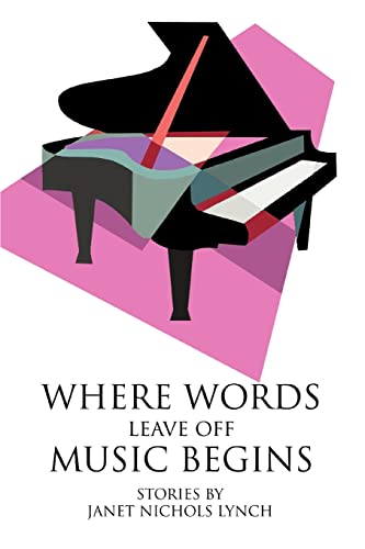 Stock image for Where Words Leave Off Music Begins stories for sale by PBShop.store US