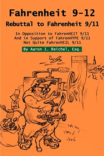 Imagen de archivo de Fahrenheit 9-12: Rebuttal to Fahrenheit 9/11 a la venta por Lucky's Textbooks