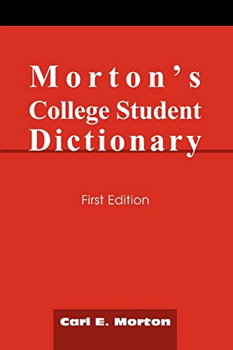 Stock image for Morton's College Student Dictionary: First Edition for sale by Chiron Media