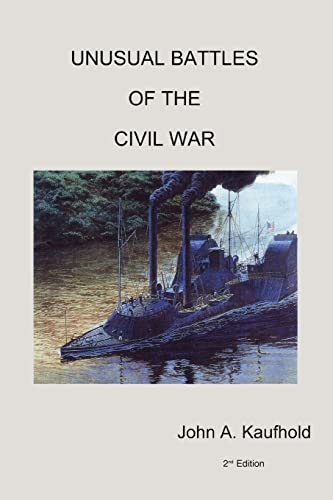 Stock image for Unusual Battles of the Civil War for sale by ThriftBooks-Atlanta