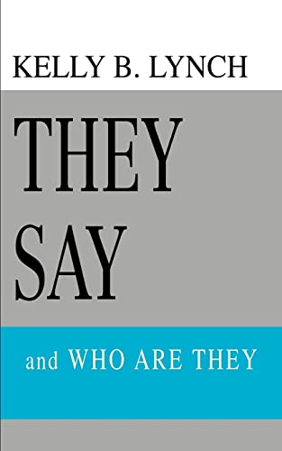 Stock image for They Say and WHO ARE THEY for sale by PBShop.store US