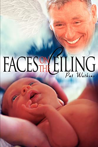 Stock image for FACES ON THE CEILING for sale by Chiron Media