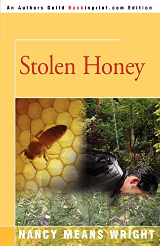 9780595341610: Stolen Honey
