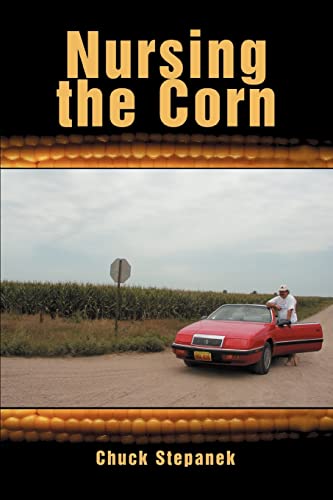 Stock image for Nursing the Corn for sale by Chiron Media