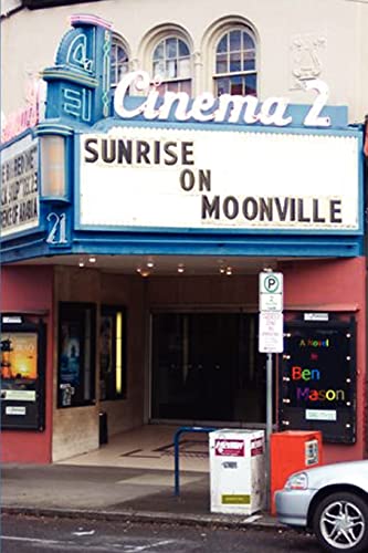 Stock image for SUNRISE ON MOONVILLE for sale by PBShop.store US