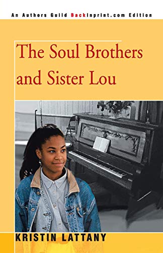 9780595344697: The Soul Brothers and Sister Lou