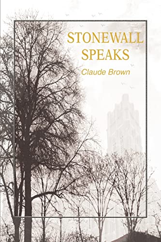 Stonewall Speaks (9780595344796) by Brown, Claude