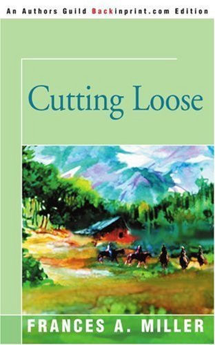 Stock image for Cutting Loose for sale by ThriftBooks-Atlanta