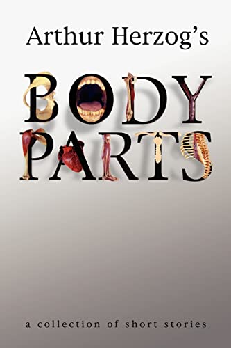 9780595345359: Body Parts: a collection of short stories