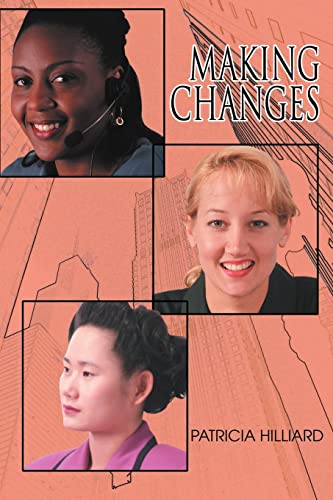 Stock image for Making Changes for sale by California Books