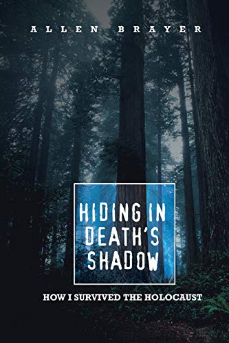 Beispielbild fr Hiding in Death's Shadow: How I Survived the Holocaust zum Verkauf von ThriftBooks-Atlanta