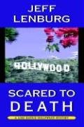 Stock image for Scared to Death: a Lori Matrix Hollywood Mystery [Paperback] [Apr 19, 2005] Lenburg, Jeff for sale by WONDERFUL BOOKS BY MAIL