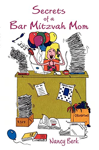 9780595346165: Secrets of a Bar Mitzvah Mom
