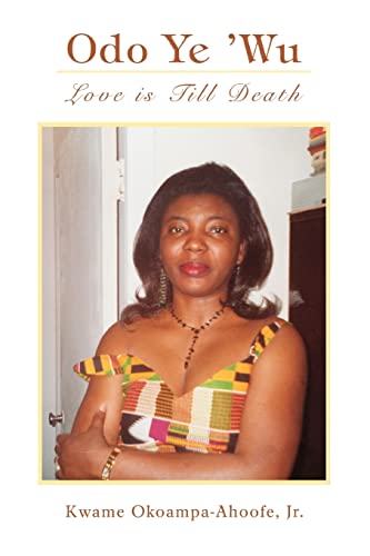 Stock image for Odo Ye 'wu: Love Is Till Death for sale by Ria Christie Collections