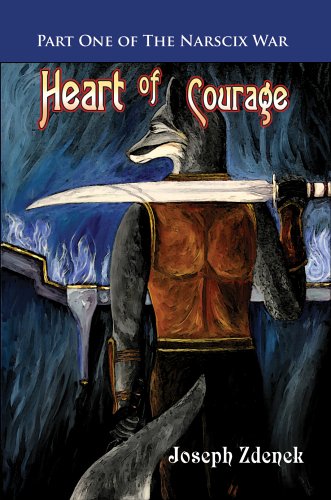 Heart of Courage: Part One of The Narscix War