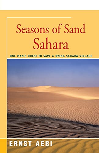 Stock image for Seasons of Sand Sahara for sale by Books Unplugged