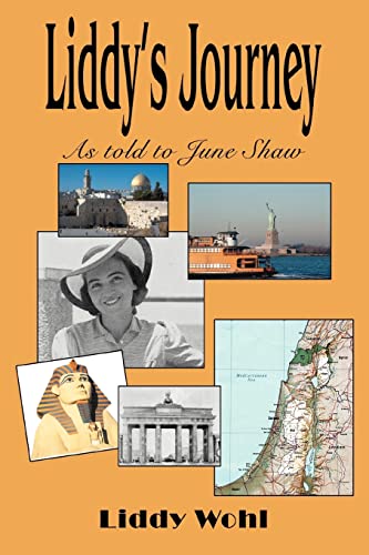 Imagen de archivo de Liddy's Journey: As told to June Shaw a la venta por Wonder Book