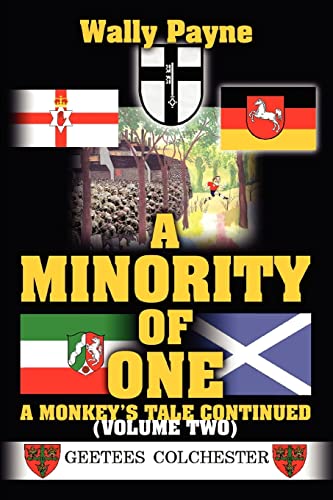 Beispielbild fr A Minority of One a Monkey's Tale Continued Volume Two zum Verkauf von Chequamegon Books