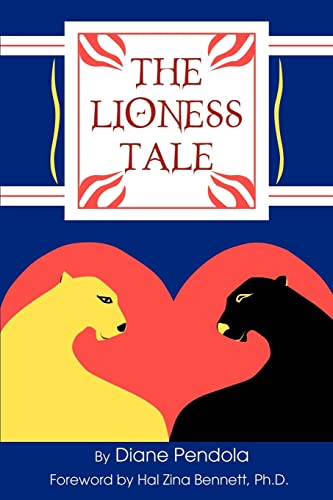 Beispielbild fr The Lioness Tale zum Verkauf von Chiron Media