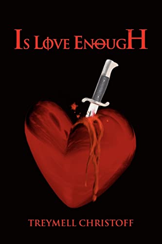 Imagen de archivo de Is Love Enough a la venta por Chiron Media
